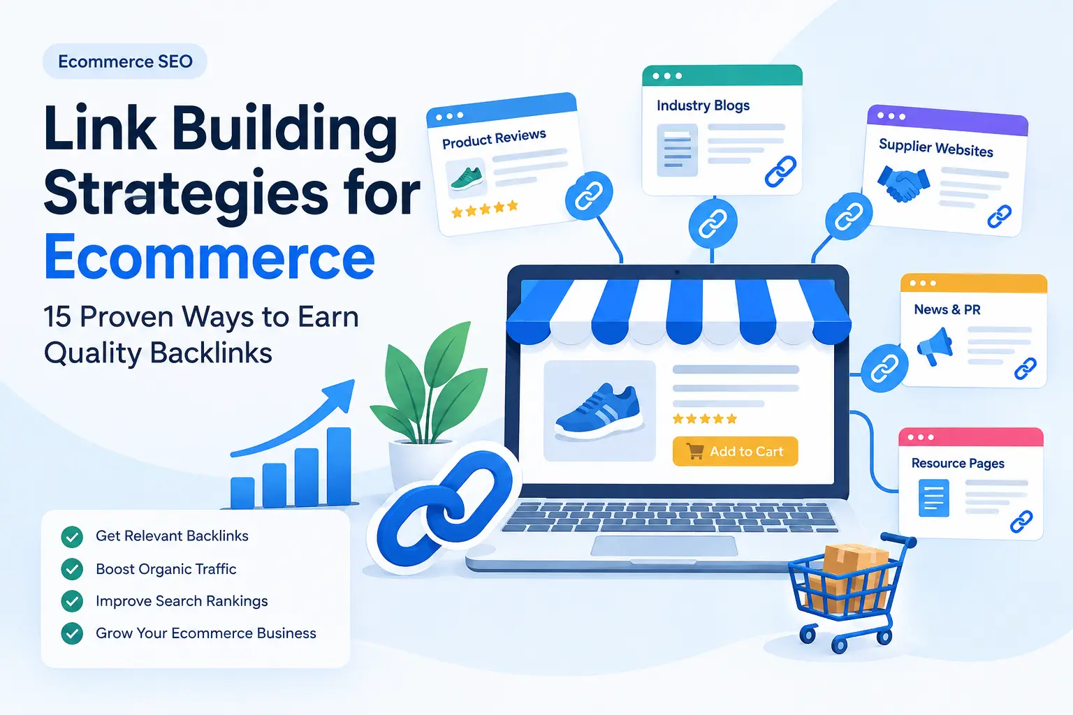 Link Building Strategies for Ecommerce: 15 Proven Ways to Earn Quality Backlinks